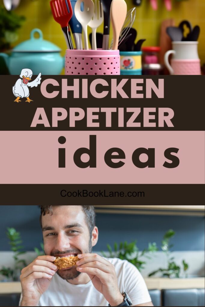 The Ultimate Guide to Effortless Chicken Appetizers: A Taste of Delicious Creativity